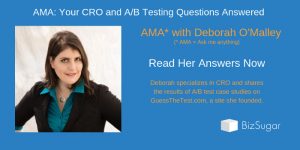 CRO and AB Testing Deborah O Malley Answers