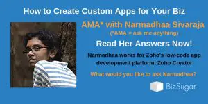 ANSWERS How to Create Custom Apps for Your Biz AMA with Narmadhaa Sivaraja Zoho Creator