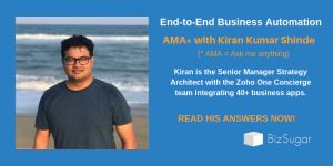 End-to-end Business Automation AMA with Kiran Kumar Shinde Zoho One