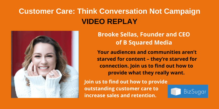 Customer Care: Think Conversation Not Campaign VIDEO REPLAY