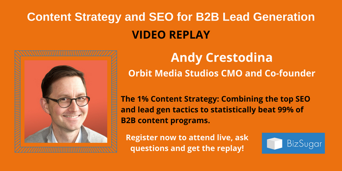 VIDEO REPLAY Andy Crestodina Content Strategy and SEO for B2B Lead Generation